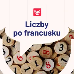 Jak powiedzieć 90 po francusku? Odkryj tajemnice francuskich liczb