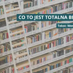 Totalna Biologia co to jest? Definicja, założenia i kontrowersje w praktyce