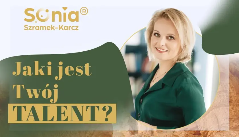 Jak odkryć swoje talenty i uniknąć zmarnowania potencjału